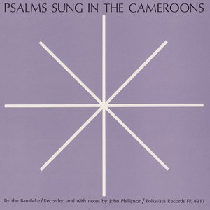 Image for 'Psalms Sung in the Cameroons'