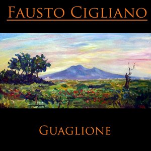 Fausto cigliano: Guaglione