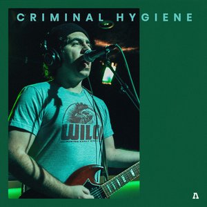 Criminal Hygiene on Audiotree Live