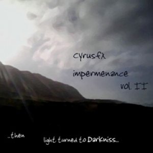 Impermanence Vol. 2