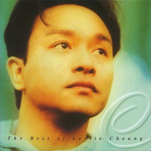 The Best Of Leslie Cheung