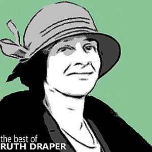 The Best of Ruth Draper Vol. 1
