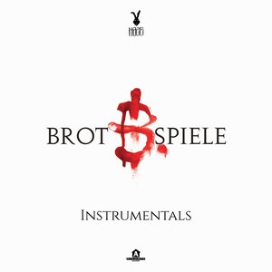 Brot & Spiele (Instrumentals)