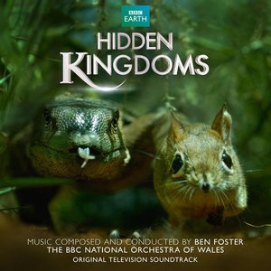 Hidden Kingdoms (Original Television Soundtrack)