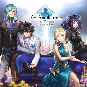 ANOTHER EDEN Concert Album: for fragile time