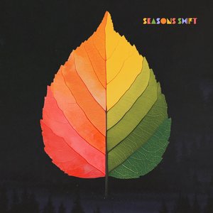 Seasons Shift
