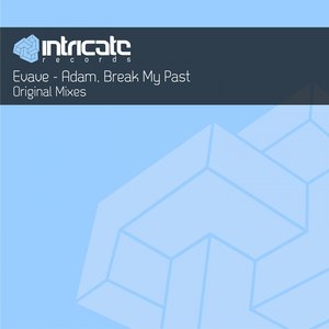 Adam / Break My Past