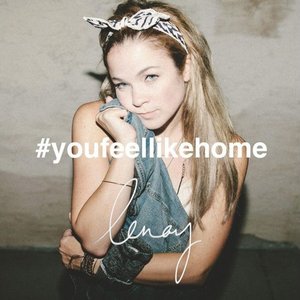 You Feel Like Home
