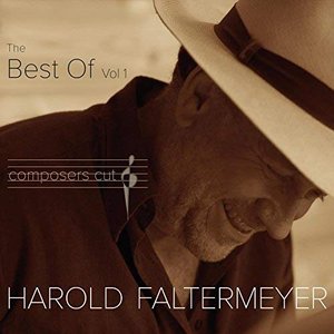 Harold Faltermeyer - The Best Of Harold Faltermeyer Composers Cut Vol 1 - Zortam Music
