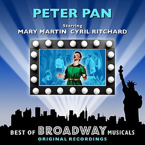 Peter Pan - The Best Of Broadway Musicals