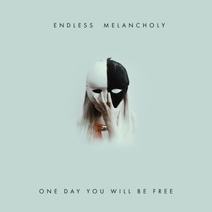 One Day You Will Be Free