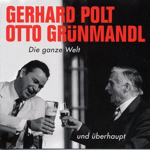 Image for 'Gerhard Polt und Otto Grünmand'