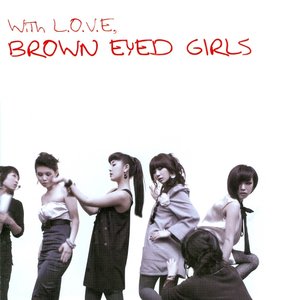 With L.O.V.E, Brown Eyed Girls