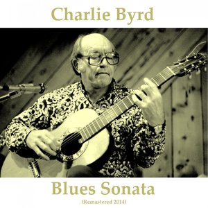 Blues Sonata (Remastered 2014)