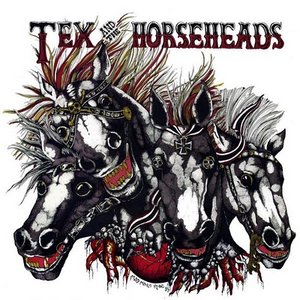Tex and the Horseheads