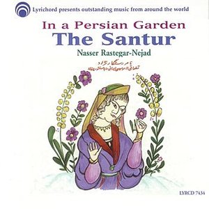 In a Persian Garden:  The Santur