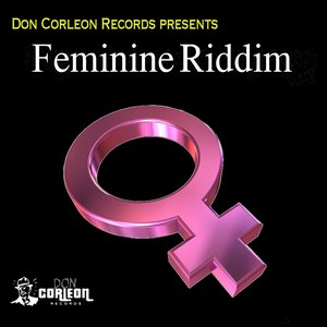 Feminine Riddim