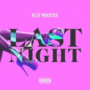 Last Night (Edited) - Single