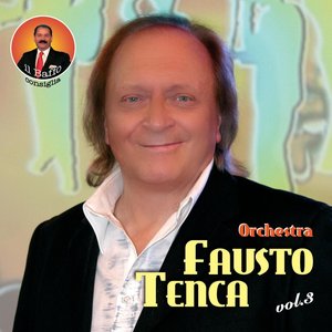 Fausto Tenca, vol.3