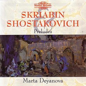 Skriabin & Shostakovich: Preludes