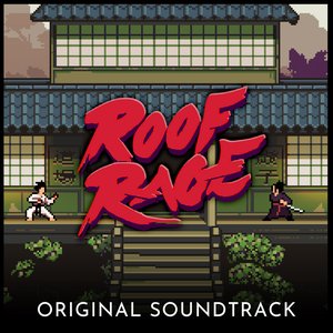 Roof Rage (Original Soundtrack Definitive Edition)