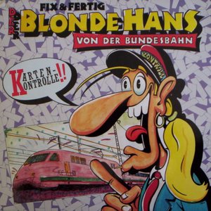 Der blonde Hans von der Bundesbahn