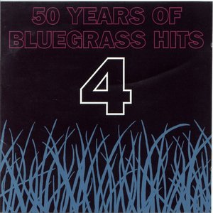 “50 Years of Bluegrass Hits, Volume 4”的封面