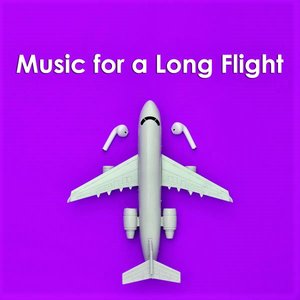 Music for a Long Flight: Satie