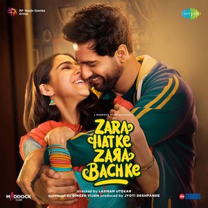 Zara Hatke Zara Bachke (Original Motion Picture Soundtrack)