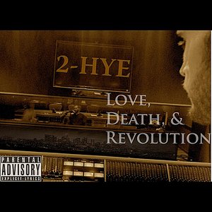 Love, Death, & Revolution
