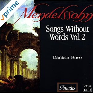 Mendelssohn: Songs Without Words, Books 5-8