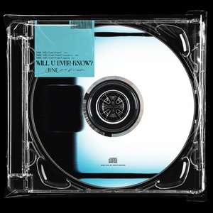 Will U Ever Know? - Single