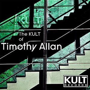 KULT Records Presents:  The KULT Of Timothy Allan (Killer Instrumentals)