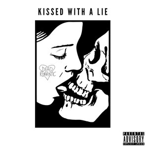 Kissed with a Lie - Single