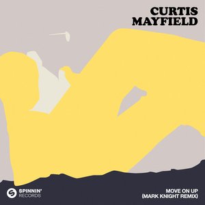 Move On Up (Mark Knight Remix) - Single