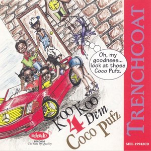 Koo Koo 4 Dem Coco Pufz