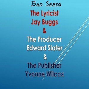 Bad Seeds
