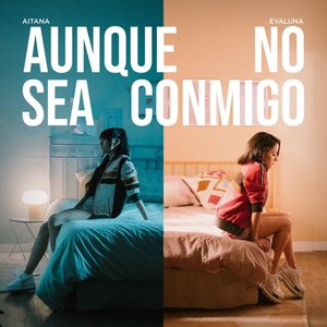Aunque No Sea Conmigo - Single