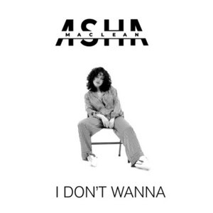 I don't Wanna