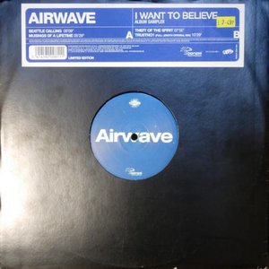 I Want To Believe (Album Sampler)