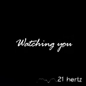 Watching You - Single