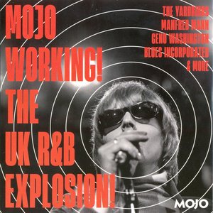 Mojo Working! The UK R&B Explosion
