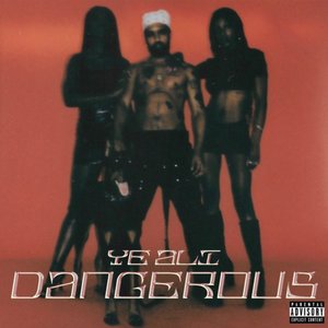 Dangerous - Single