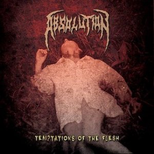 Temptations Of The Flesh