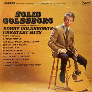 Solid Goldsboro - Bobby Goldsboro's Greatest Hits