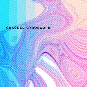 Cracked Gyroscope