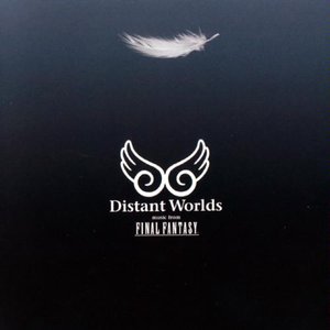 Distant Worlds music from FINAL FANTASY