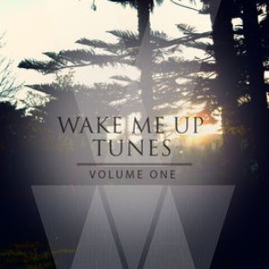 Wake Me up Tunes, Vol. 1