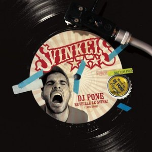 DJ Pone réveille le Svink!