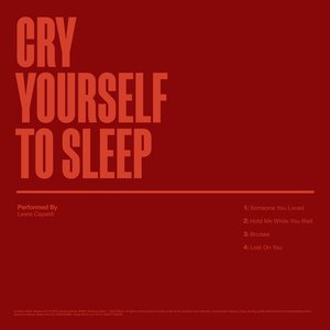 Cry Yourself To Sleep - EP